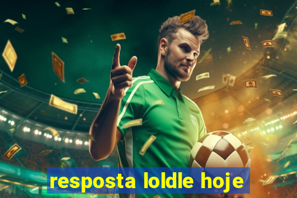 resposta loldle hoje